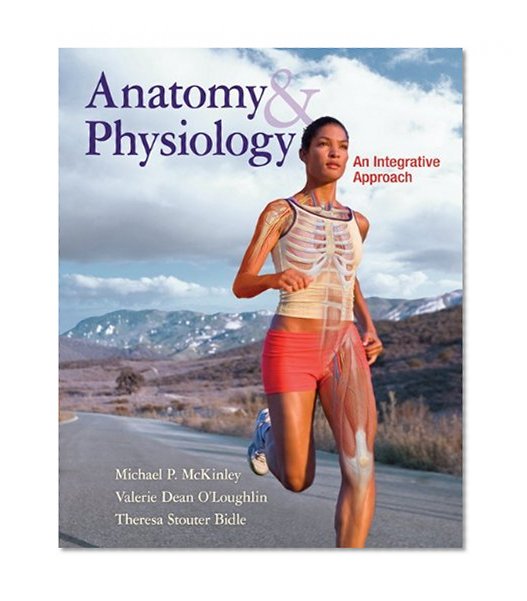 Loose Leaf Version for Anatomy & Physiology: An Integrative Approach