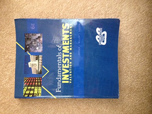 Fundamentals of Investments: Valuation and Management