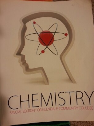 CHEMISTRY Special Edition for Glendale Community College