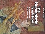 HUMANISTIC TRADITION,BK.1+2+3