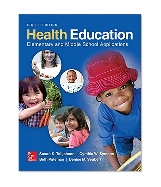 Book Cover Health Education: Elementary and Middle School Applications