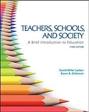Teachers, Schools, and Society: A Brief Introduction to Education