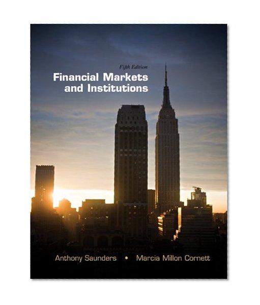 Book Cover Financial Markets and Institutions (The McGraw-Hill/Irwin Series in Finance, Insurance and Real Estate)