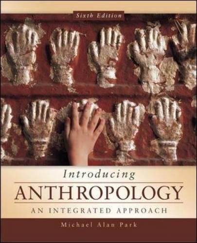 Book Cover Introducing Anthropology: An Integrated Approach
