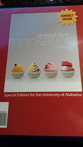 Marketing, 4th ed (Custom for Univ of Alabama MKT 300)