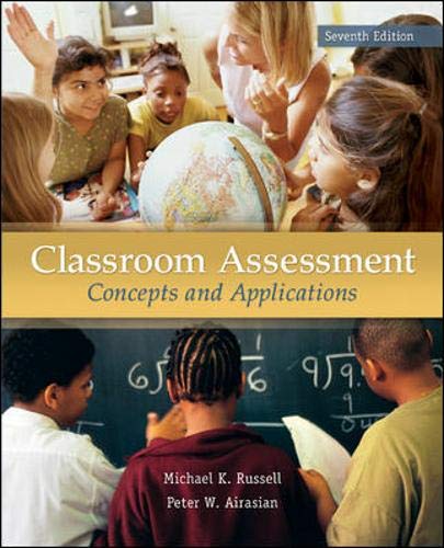 Book Cover Classroom Assessment: Concepts and Applications, 7th Edition