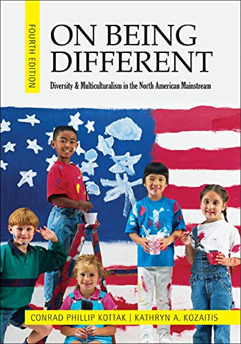 Book Cover On Being Different: Diversity and Multiculturalism in the North American Mainstream