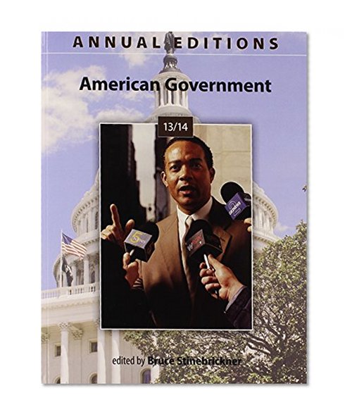 Annual Editions: American Government 13/14