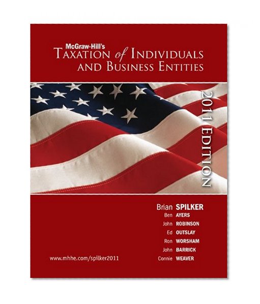 Taxation of Individuals and Business Entities, 2011 edition