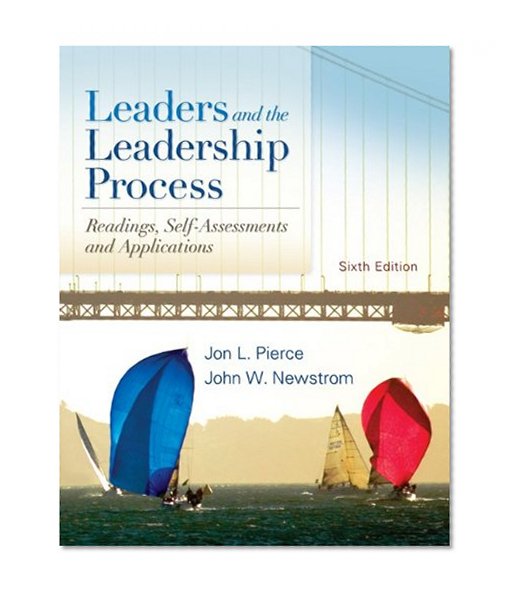 Leaders and the Leadership Process