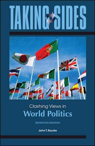 Taking Sides: Clashing Views in World Politics