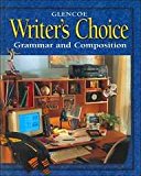 Glencoe Writer's Choice: Grammar and Composition (Grade 11)
