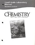 Chemistry: Matter and Change (Small-scale Laboratory Manual Student Edition)