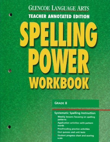 Book Cover Glencoe Language Arts Spelling Power Workbook, Grade 8, Teacher Annotated Edition