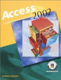 Access 2002: A Comprehensive Approach, Student Edition
