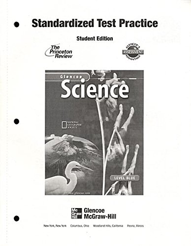 Glencoe Science, Level Blue: Standardized Test Practice