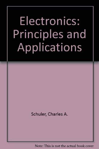 Electronics: Principles and Applications