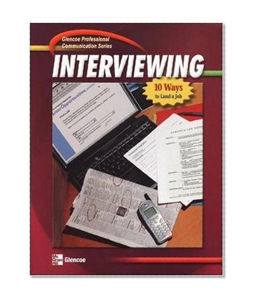 Professional Communication Series: Interviewing, Student Edition