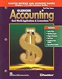 Glencoe Accounting: First Year Course, Chapter Reviews and Working Papers Chapters 1-13 with Peachtree Guides