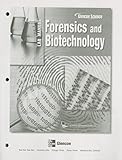 Biology: The Dynamics Of Life, Forsenics and Biotechnology Lab Manual