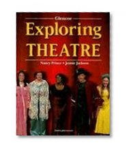 Exploring Theatre, Student Edition
