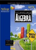 MathScape: Seeing and Thinking Mathematically, Course 2, The Language of Algebra, Student Guide (CREATIVE PUB: MATHSCAPE)