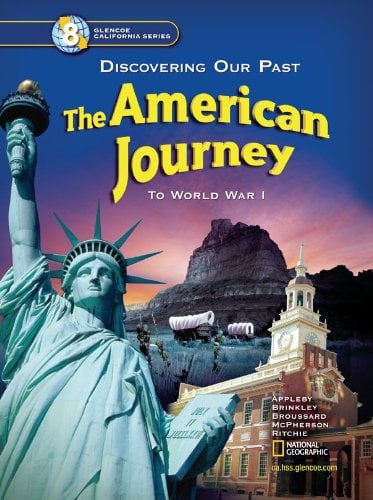 The American Journey California Student Edition (Glencoe California)