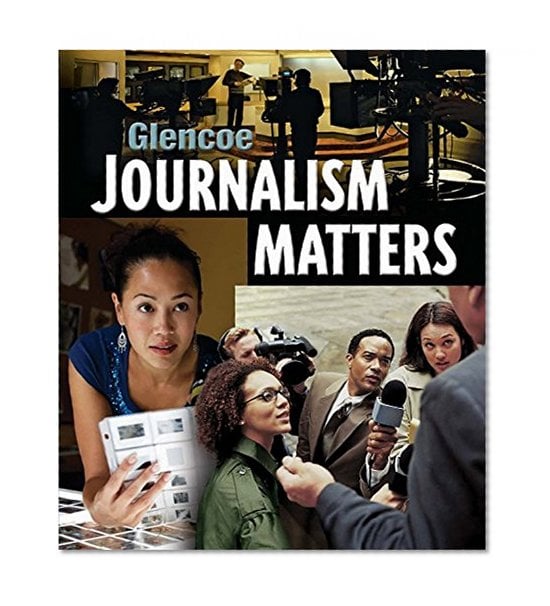 Book Cover Glencoe Journalism Matters, Student Edition (NTC: JOURNALISM TODAY)