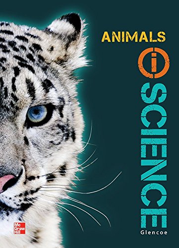 Book Cover Glencoe Life iScience Module H: Animals, Grade 7, Student Edition (GLEN SCI: THE WATER PLANET)
