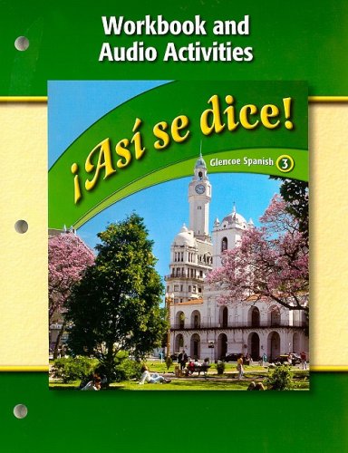 Book Cover Asi Se Dice! Workbook and Audio Activities (Glencoe Spanish: Level 3) (Spanish Edition)