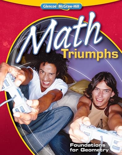 Math Triumphs--Foundations for Geometry (MERRILL GEOMETRY)