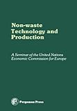 Non-Waste Technology and Production