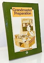 Grandmaster Preparation (Pergamon International Library of Science, Technology, Engineering & Social Studies)