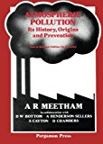 Atmospheric Pollution: Its History, Origins and Prevention, Fourth Revised Edition (in SI Units)