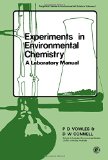 Experiments in Environmental Chemistry: A Laboratory Manual