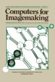 Computers for Imagemaking