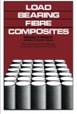 Load-Bearing Fibre Composites: International Series on the Strength and Fracture of Materials and Structures