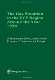Gas Situation in the E.C.E.Region Around the Year 1980: Proceedings