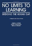 No Limits to Learning: Bridging the Human Gap : A Report to the Club of Rome (Pergamon international library)