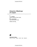 Extractive Metallurgy of Copper : 2nd Edition