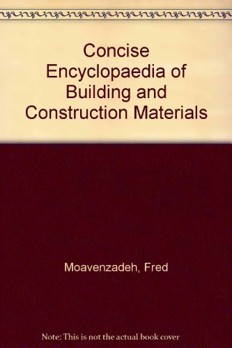 Concise Encyclopedia of Building & Construction Materials