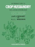 Introduction to Crop Husbandry: Including Grassland