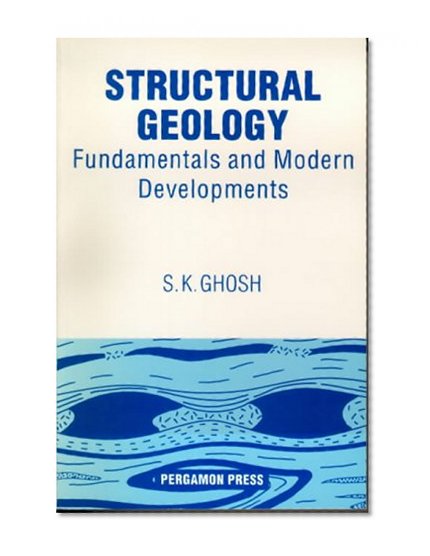 Structural Geology: Fundamentals and Modern Developments