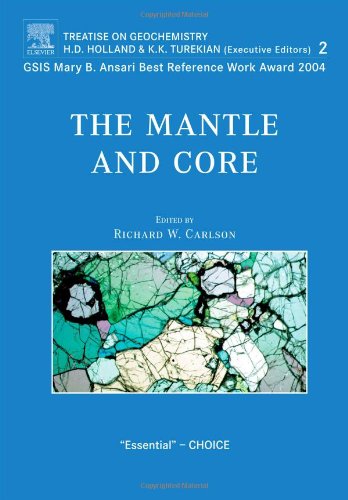 The Mantle and Core: Treatise on Geochemistry, Second Edition, Volume 2
