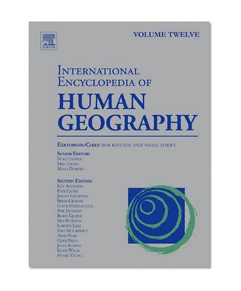 International Encyclopedia of Human Geography, Twelve-Volume Set: Volume 12