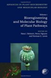 Bioengineering and Molecular Biology of Plant Pathways (Advances in Plant Biochemistry and Molecular Biology Series): v. 1 (Advances in Plant Biochemistry & Molecular Biology)