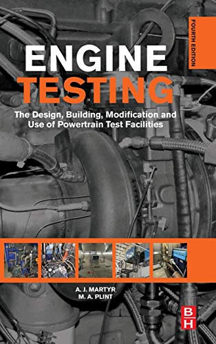 Book Cover Engine Testing: The Design, Building, Modification and Use of Powertrain Test Facilities