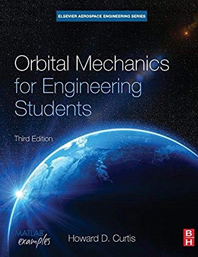 Book Cover Orbital Mechanics for Engineering Students (Aerospace Engineering)