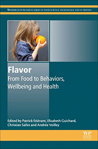 Book Cover Flavor: From Food to Behaviors, Wellbeing and Health (Woodhead Publishing Series in Food Science, Technology and Nutrition)