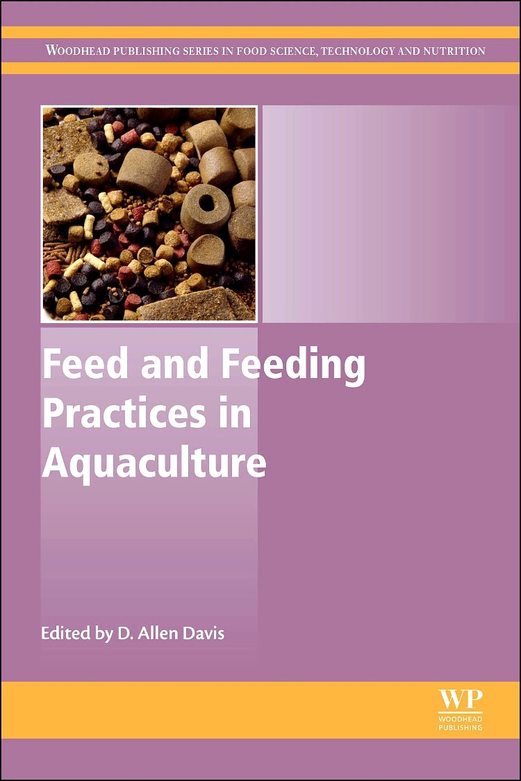 Book Cover Feed and Feeding Practices in Aquaculture (Woodhead Publishing Series in Food Science, Technology and Nutrition)
